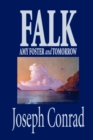 Falk, Amy Foster and Tomorrow by Joseph Conrad, Fiction, Classics - Book