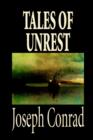 Tales of Unrest by Joseph Conrad, Fiction, Classics - Book