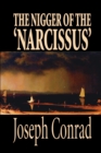 The Nigger of the 'Narcissus' by Joseph Conrad, Fiction, Classics - Book