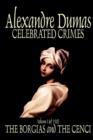 Celebrated Crimes, Vol. I by Alexandre Dumas, Fiction, True Crime, Literary Collections - Book