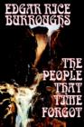 The People That Time Forgot by Edgar Rice Burroughs, Science Fiction - Book