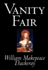 Vanity Fair by William Makepeace Thackeray, Fiction, Classics - Book