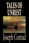 Tales of Unrest by Joseph Conrad, Fiction, Classics - Book