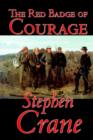 The Red Badge of Courage by Stephen Crane, Fiction, Classics, Historical, Military & Wars - Book