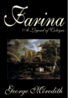 Farina by George Meredith, Fiction, Literary, Romance - Book