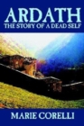 Ardath : The Story of a Dead Self by Marie Corelli, Fiction, Occult & Supernatural - Book