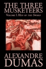 The Three Musketeers, Vol. I by Alexandre Dumas, Fiction, Classics, Historical, Action & Adventure - Book