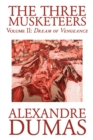 The Three Musketeers, Vol. II by Alexandre Dumas, Fiction, Classics, Historical, Action & Adventure - Book