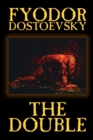 The Double by Fyodor Mikhailovich Dostoevsky, Fiction, Classics - Book