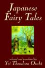 Japanese Fairy Tales by Yei Theodora Ozaki, Classics - Book