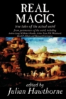Real Magic, Edited by Julian Hawthorne, Fiction, Anthologies - Book