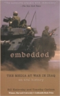 Embedded : The Media at War in Iraq - An Oral History - Book