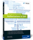 Authorizations in SAP : 100 Things You Should Know About... - Book