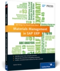 Materials Management in SAP ERP : 100 Things You Should Know About... - Book