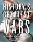 History'S Greatest Wars : The Epic Conflicts That Shaped the Modern World - Book