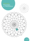 Coloring Mandalas for Meditation : 200 original illustrations - Book