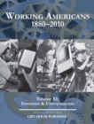 Working Americans, 1880-2009 - Volume 11: Entrepreneurs - Book
