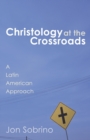 Christology at the Crossroads - Book