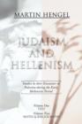Judaism and Hellenism : Studies in Their Encounter in Palestine During the Early Hellenistic Period - Book