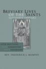 Breviary Lives of the Saints : September - January: Latin Selections with Commentary and a Vocabulary - Book