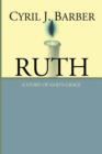 Ruth : A Story of God's Grace: An Expositional Commentary - Book