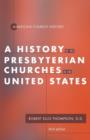History of the Presbyterian Churches in the United States - Book