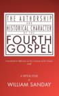 Authorship and Historical Character of the Fourth Gospel - Book