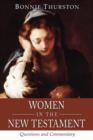 Women in the New Testament : Questions and Commentary - Book