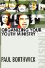 Organizing Your Youth Ministry - Book