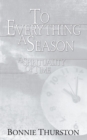To Everything a Season - Book