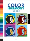 Color Harmony Logos : 2,000 Color Ways for Logos the Work - Book