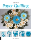 Art of Paper Quilling : Designing Handcrafted Gifts and Cards - Book