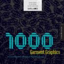 1,000 Garment Graphics : A Comprehensive Collection of Wearable Designs - Book