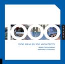 1000 Ideas by 100 Architects - Book
