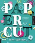 Paper Cut : An Exploration into the Contemporary World of Papercraft Art and Illustration - Book