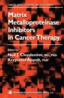Matrix Metalloproteinase Inhibitors in Cancer Therapy - eBook