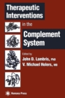 Therapeutic Interventions in the Complement System - eBook