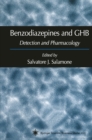 Benzodiazepines and GHB : Detection and Pharmacology - eBook