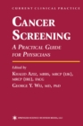 Cancer Screening : A Practical Guide for Physicians - eBook