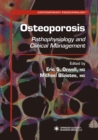 Osteoporosis : Pathophysiology and Clinical Management - eBook
