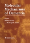Molecular Mechanisms of Dementia - eBook