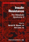 Insulin Resistance : The Metabolic Syndrome X - eBook