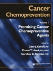 Cancer Chemoprevention : Volume 1: Promising Cancer Chemopreventive Agents - eBook