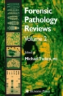 Forensic Pathology Reviews Vol    2 - eBook