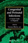 Congenital and Perinatal Infections - eBook