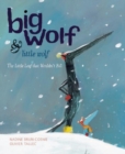 Big Wolf and Little Wolf, The Little Leaf That Wouldn't Fall - Book