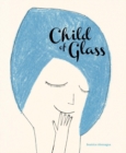Child of Glass - Book