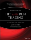 Hit and Run Trading : The Short-Term Stock Traders' Bible - Book