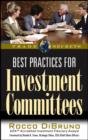 Best Practices for Investment Committees - Book