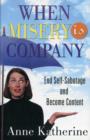 When Misery Is Company - Book